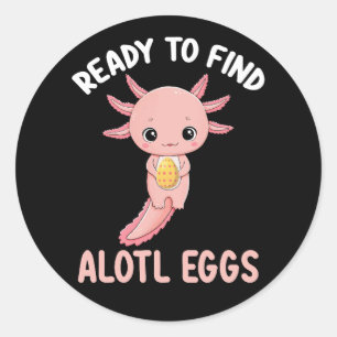Sticker Rond Prêt À Trouver Des Oeufs Alotl Axolotl Pâques