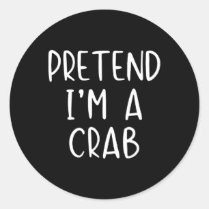 Sticker Rond Prétendre Costume de crabe Halloween Lazy Easy