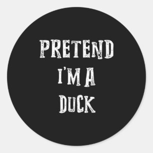 Sticker Rond Prétendre Que Je Suis Un Canard Couples Costume Ha