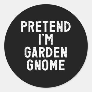Sticker Rond Prétendre que je suis un costume d'Halloween Gnome