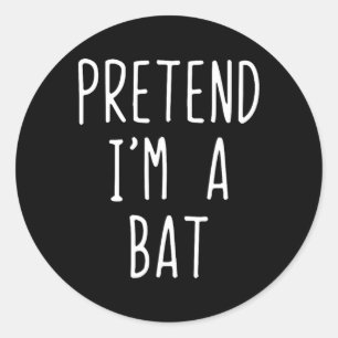 Sticker Rond Prétendre que je suis un T costume Halloween Funny