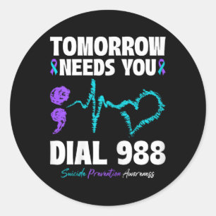 Sticker Rond Prévention du suicide 988 Demain aura besoin de vo