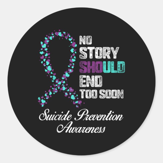 Sticker Rond Prévention du suicide Aucune Histoire Ne Devrait M (Devant)