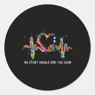 Sticker Rond Prévention Du Suicide Aucune Histoire Ne Devrait S