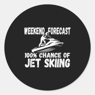 Sticker Rond Prévisions de week-end 100% de chances de faire du