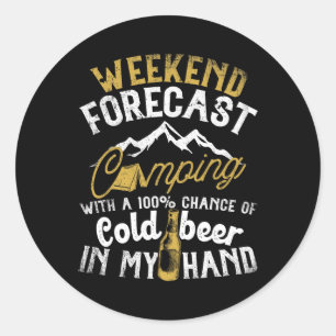 Sticker Rond Prévisions de week-end Camping avec une chance de 