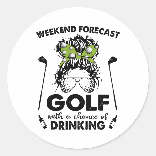 Sticker Rond Prévisions de week-end : Golf avec une chance de b (Devant)
