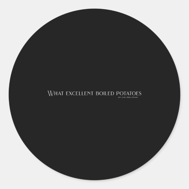 Sticker Rond Pride And Prejudice Funny Quotes, What Excellent B (Devant)