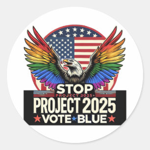 Sticker Rond Pride - Stop Project 2025 - Vote Blue