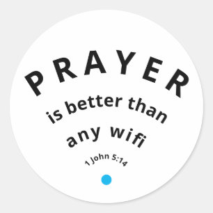 Sticker Rond PRIÈRE minimaliste moderne MEILLEURE QUE WIFI pers