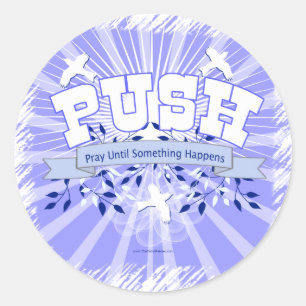 Sticker Rond Priez Jusqu'À Ce Que Quelque Chose Arrive
