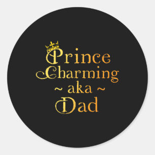 Sticker Rond Prince Charming Papa Chemise Couronne Anniversaire