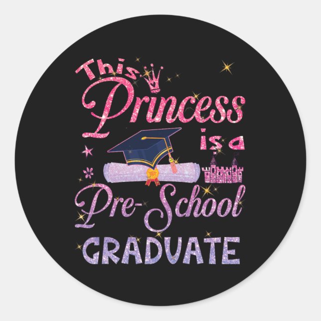 Sticker Rond Princess Est Un Pré-Diplômé Pré K (Devant)