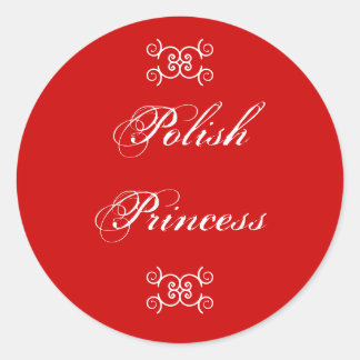 Sticker Rond Princesse polonaise Humoristique