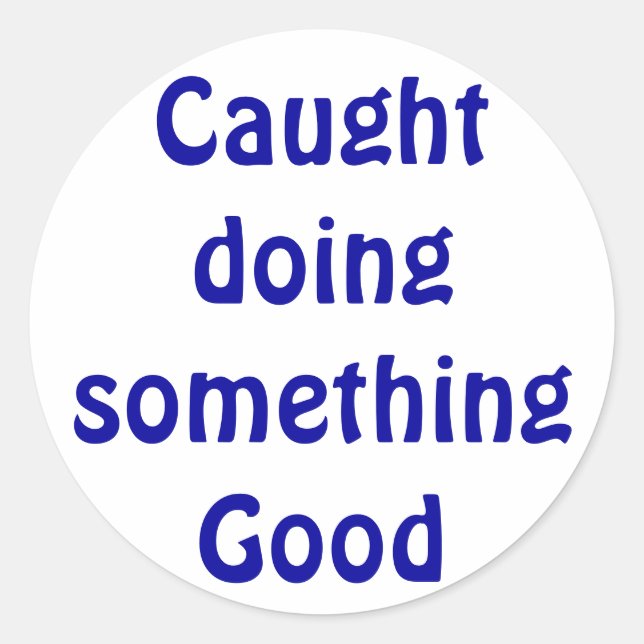 Sticker Rond Pris en train de faire quelque chose d'autocollant (Devant)