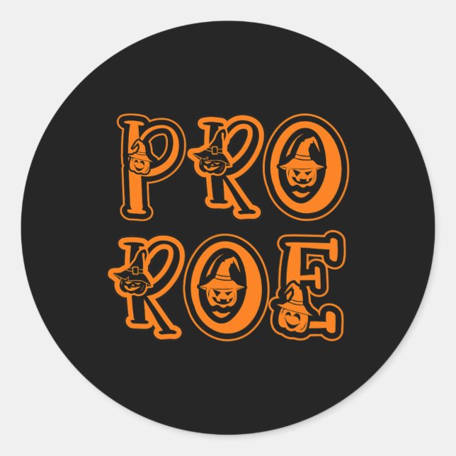 Sticker Rond Pro Choice Feminism Droits des femmes Pro Roe (Devant)
