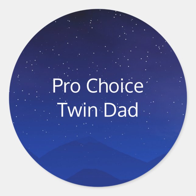 Sticker Rond Pro Choice Twin Papa (Devant)