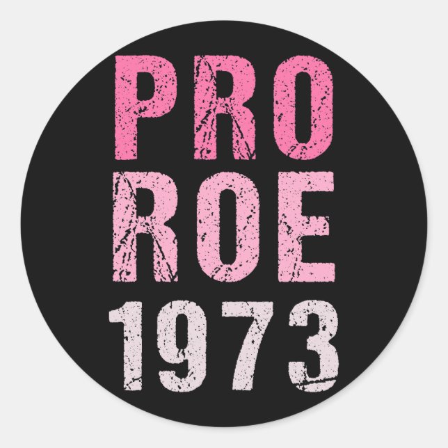 Sticker Rond Pro Roe 1973 (Devant)