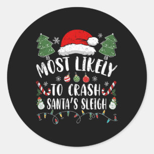 Sticker Rond Probablement Crash Père Noël Sleigh Noël Plaisante
