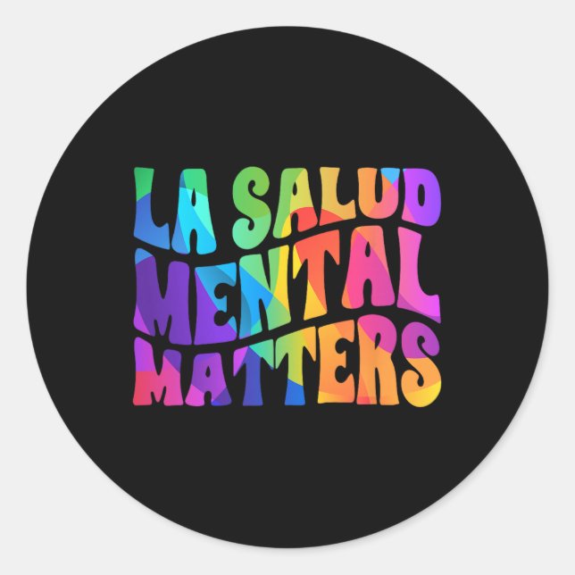 Sticker Rond Problèmes de santé mentale Sensibilisation à la sa (Devant)