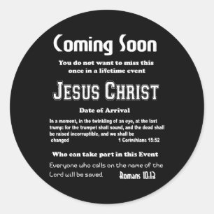 Sticker Rond Prochainement Circulaire Retour De Jésus Une Fois 