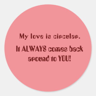 Sticker Rond Proclamation d'amour
