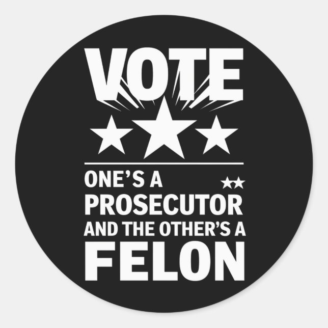 Sticker Rond Procureur contre Felon Voter Politique amusante (Devant)