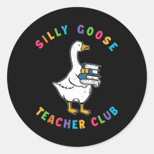 Sticker Rond Prof Club de l'Enseignant Oie Ridicule Impression