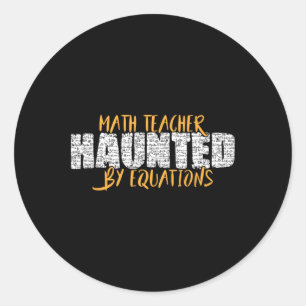 Sticker Rond Prof de maths Amateur de maths effrayant Mathémati