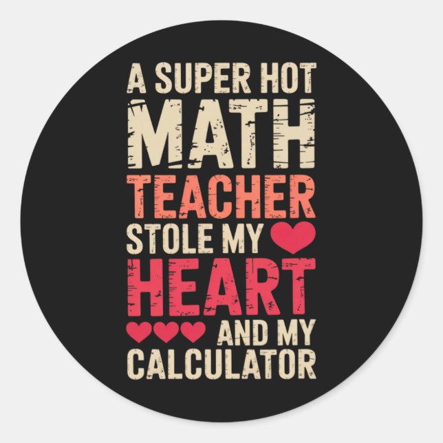 Sticker Rond Prof de maths Saint-Valentin Algèbre Calcul Amour (Devant)