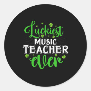 Sticker Rond Prof de musique le plus chanceux - St.paddy's Day