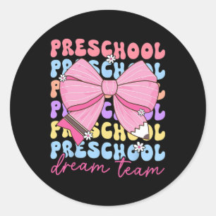 Sticker Rond Professeur de l'équipe de rêve de maternelle Arc R