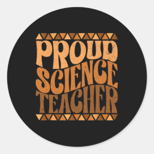 Sticker Rond Professeur de science fier Mois de l'histoire des 