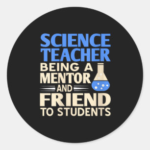 Sticker Rond Professeur De Sciences Femmes Mentor Et Ami À Étud
