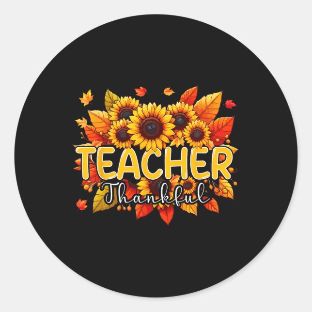 Sticker Rond Professeur Thanksgiving Sunflowers Fall Prou (Devant)