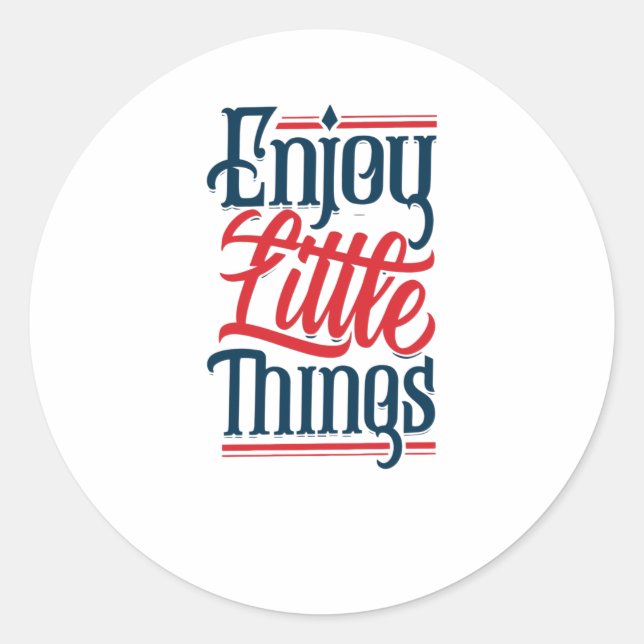 Sticker Rond Profitez des petites choses (Devant)