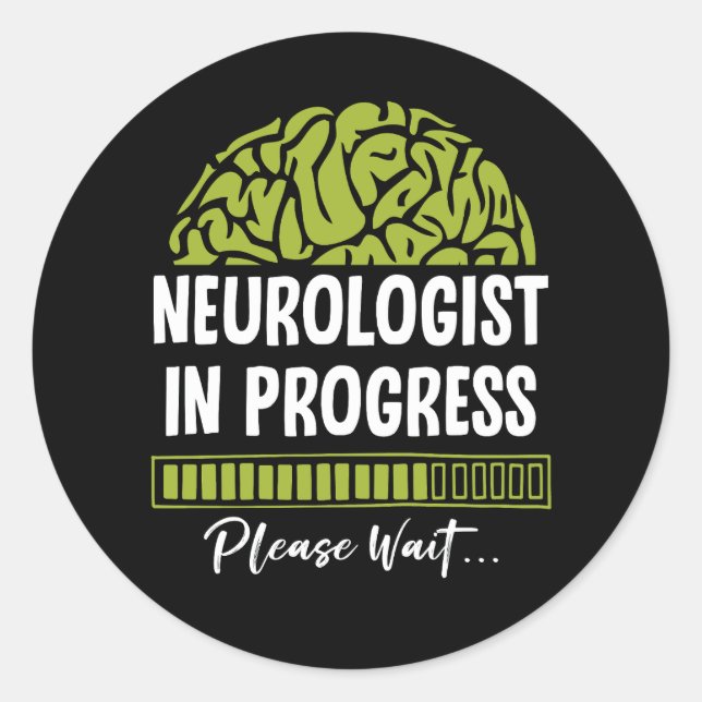 Sticker Rond Progrès des neurologues Veuillez attendre les futu (Devant)