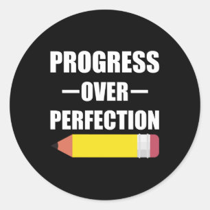 Sticker Rond Progrès Plutôt que Perfection Retour à l'école Ens