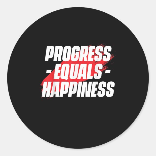 Sticker Rond Progress Equals Hapness Motivational Quote Entrepr (Devant)