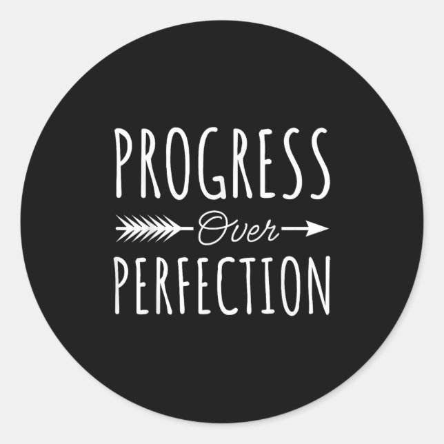 Sticker Rond Progress Over Perfection Insrational Motivational  (Devant)