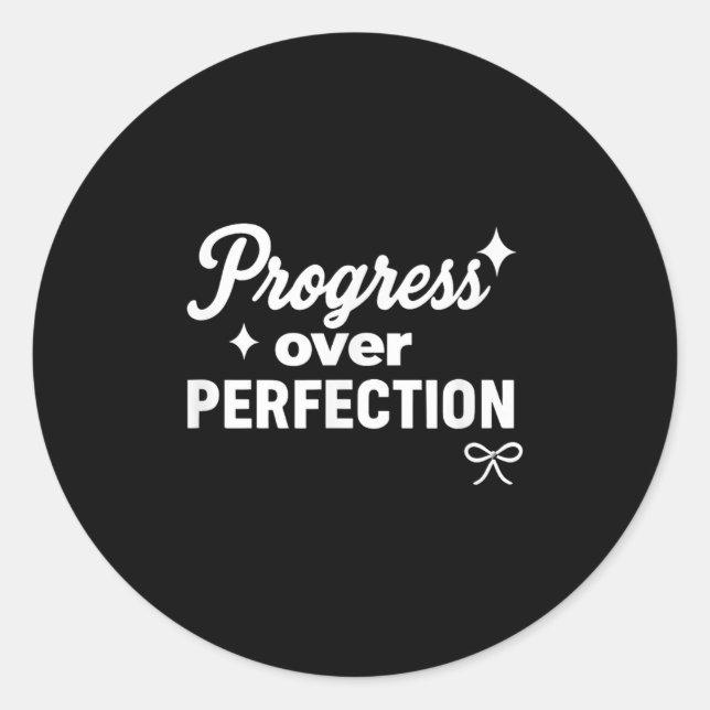 Sticker Rond Progress Over Perfection Motivational Christian Se (Devant)