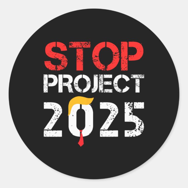 Sticker Rond Projet de Trump 2025 contre Trump 3 (Devant)