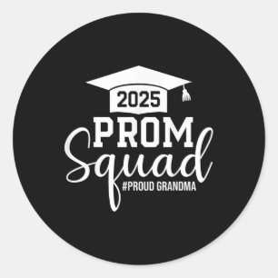Sticker Rond Prom Squad 2025 Fier Grand-mère Diplômé Prom Cl De