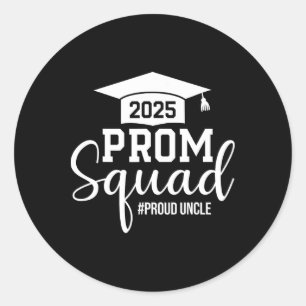 Sticker Rond Prom Squad 2025 Fier Oncle Diplômé Prom Cl De 20
