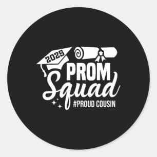 Sticker Rond Prom Squad 2025 Fière Cousin Graduate Prom Cl De 2