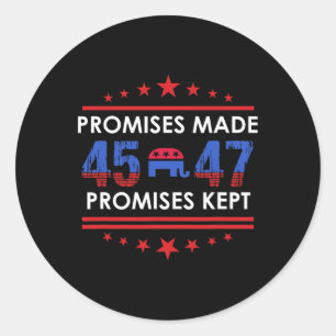 Sticker Rond Promesses faites Garder Trump 45 47 Signer