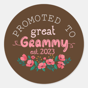 Sticker Rond Promoté à Great Grammy Est 2023 Cadeaux Grand-mère