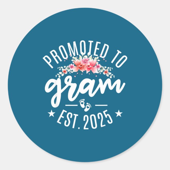 Sticker Rond Promoted To Gram 2025 Flower First Time New Grandm (Devant)