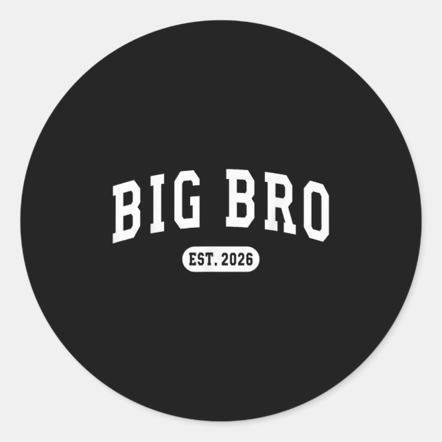 Sticker Rond Promu À Big Bro Est 2026 Nouveau Frère Baby Anno (Devant)