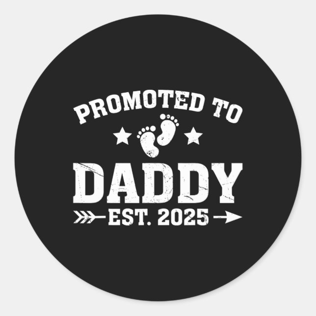 Sticker Rond Promu À Daddy Est 2025 Bientôt Être Nouveau Papa F (Devant)